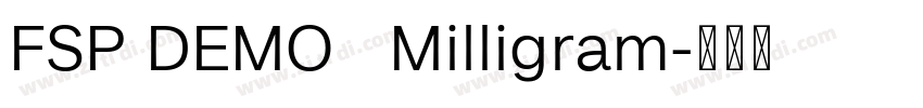 FSP DEMO   Milligram字体转换